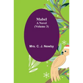 Mabel: A Novel. (Volume 3) - Paperback