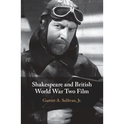 Shakespeare and British World War Two Film - Paperback