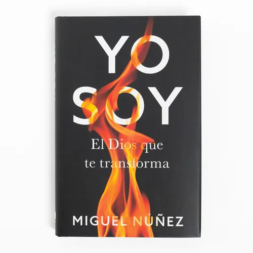 Yo Soy: El Dios Que Te Transforma - Hardcover
