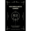 Vocabulario Gamer - Paperback