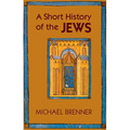 A Short History of the Jews - Paperback