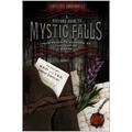 A Visitor's Guide to Mystic Falls: Your Favorite Authors on the Vampire Diaries - Paperback