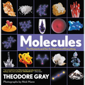 Molecules: The Elements and the Architecture of Everything - Paperback