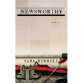 Newsworthy - Paperback
