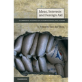 Ideas, Interests and Foreign Aid - Paperback
