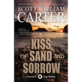 A Kiss of Sand and Sorrow - Paperback