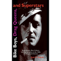 Bike Boys, Drag Queens, and Superstars: Avant-Garde, Mass Culture, and Gay Identities in the 1960s Underground Cinema - Hardcover