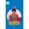 Zi, Video Game Developer: Real Women in STEAM - Hardcover