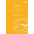 Georges Didi-Huberman and Film: The Politics of the Image - Paperback