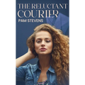 The Reluctant Courier - Hardcover