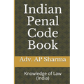 Indian Penal Code Book: Knowledge of Law (India) - Paperback