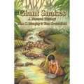Giant Snakes: A Natural History - Hardcover