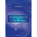 Accretion Processes in Star Formation - Paperback