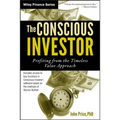 The Conscious Investor: Profiting from the Timeless Value Approach - Hardcover
