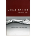 Legal Ethics: A Comparative Study - Hardcover