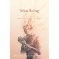 Man Being Volume 2: Go to the Light - Paperback