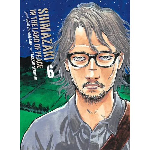 Shimazaki in the Land of Peace 6 - Paperback