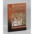Invitation to the Old Testament: Participant Book: A Short-Term Disciple Bible Study - Paperback