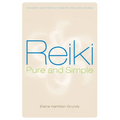 Reiki, Pure and Simple - Paperback