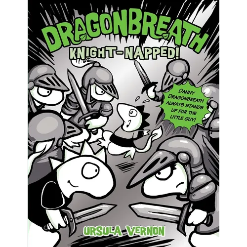 Dragonbreath #10: Knight-Napped! - Hardcover