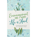 Encouragement for When Life Is Hard: Comforting Devotions for a Woman's Heart - Paperback