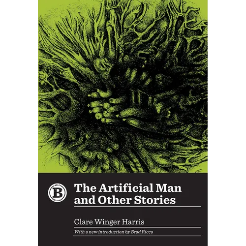 The Artificial Man and Other Stories - Paperback