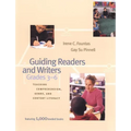 Guiding Readers and Writers: Teaching Comprehension, Genre, and Content Literacy - Paperback
