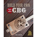 Build Your Own CBG - Paperback