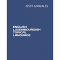 English Luxembourgish Topical Language - Paperback