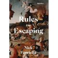 Rules For Escaping - Hardcover