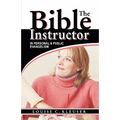The Bible Instructor - Paperback