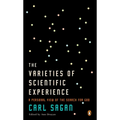 The Varieties of Scientific Experience: A Personal View of the Search for God - Paperback