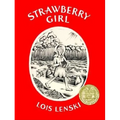 Strawberry Girl: A Newbery Award Winner - Hardcover