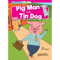 Pig Man and Tin Dog - Paperback