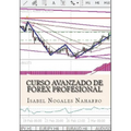 Curso Avanzado Forex Profesional - Paperback