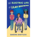 The Electric Life of Lilah Browne - Paperback