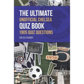 The Ultimate Unofficial Chelsea Quiz Book - Paperback