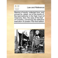 Maxims of Equity, Collected From, and Proved By, Cases, Out of the Books of the Best Authority in the High Court of Chancery. Also, the Case of the Ea - Paperback