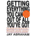 Getting Everything You Can Out of All You've Got: 21 Ways You Can Out-Think, Out-Perform, and Out-Earn the Competition - Paperback