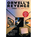 Orwell's Revenge: The 1984 Palimpsest - Paperback