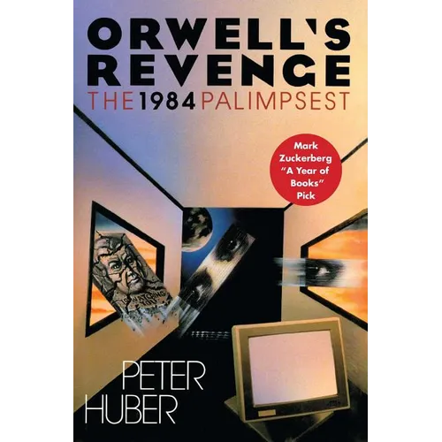 Orwell's Revenge: The 1984 Palimpsest - Paperback