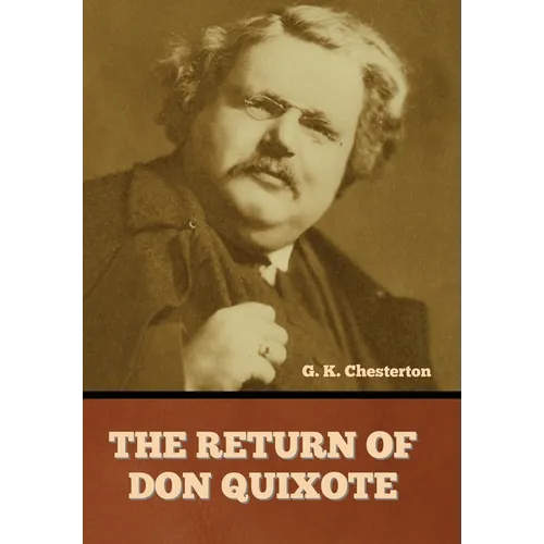 The Return of Don Quixote - Hardcover