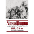 Almost Human: A Journey Into the World of Baboons - Paperback