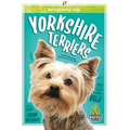 Yorkshire Terriers - Library Binding