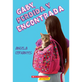 Gaby, Perdida Y Encontrada (Gaby, Lost and Found) - Paperback