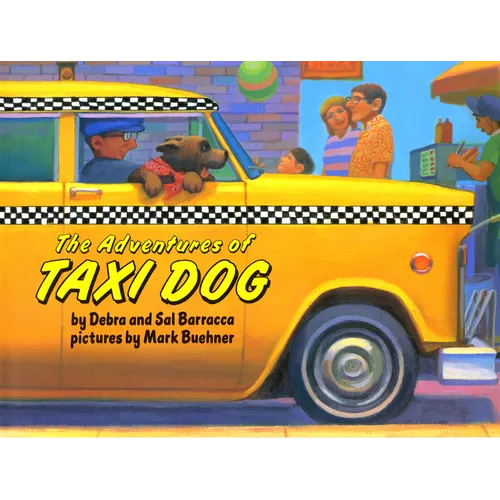 The Adventures of Taxi Dog - Hardcover