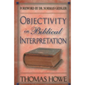 Objectivity in Biblical Interpretation - Paperback