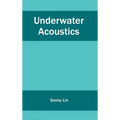 Underwater Acoustics - Hardcover