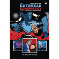 The Outbreak Conspiracy - Volume 1: Fight Against a Criminal Regime - Paperback