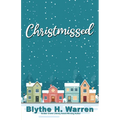 Christmissed - Paperback